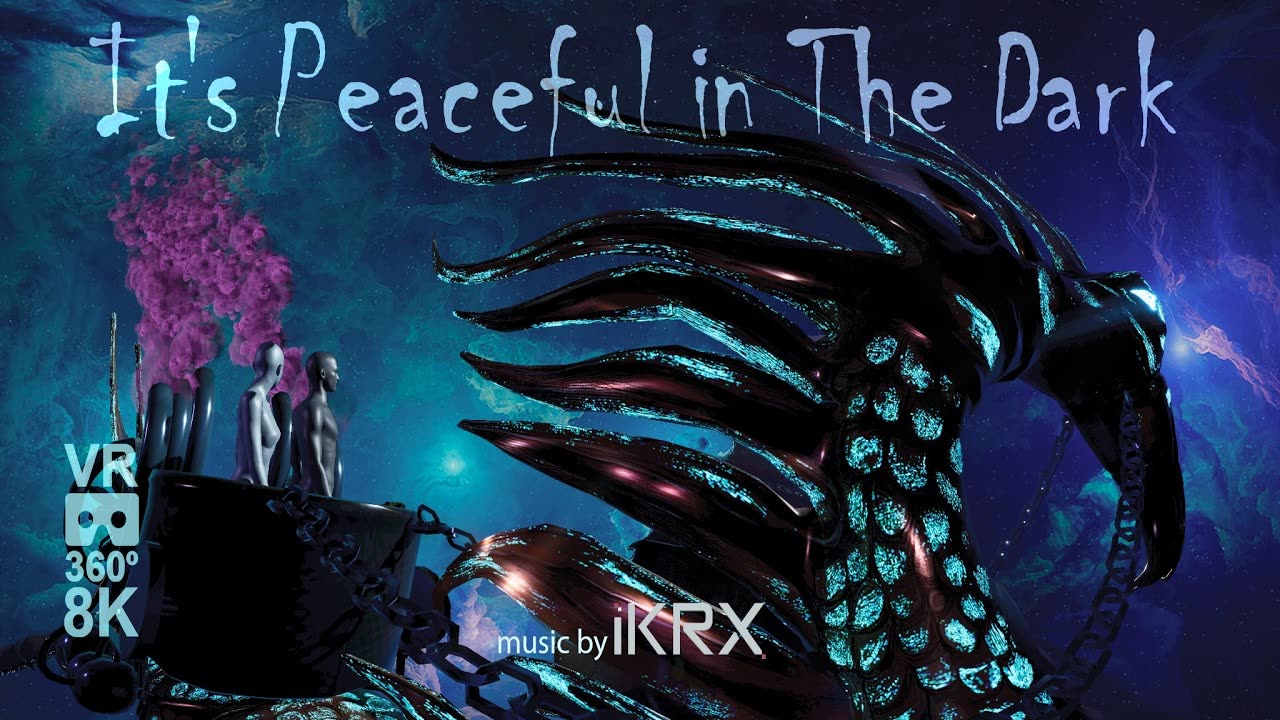 It's Peaceful in The Dark